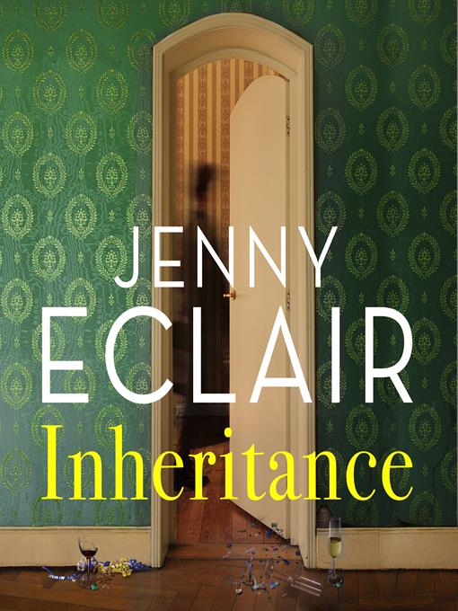 Title details for Inheritance by Jenny Eclair - Available